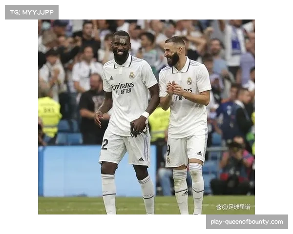 吕迪格月底复出 皇马续约谈判暂时停滞