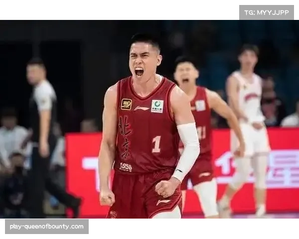 陈盈骏半场11分钟砍21分 北京队后场攻击力因赵睿加盟升级